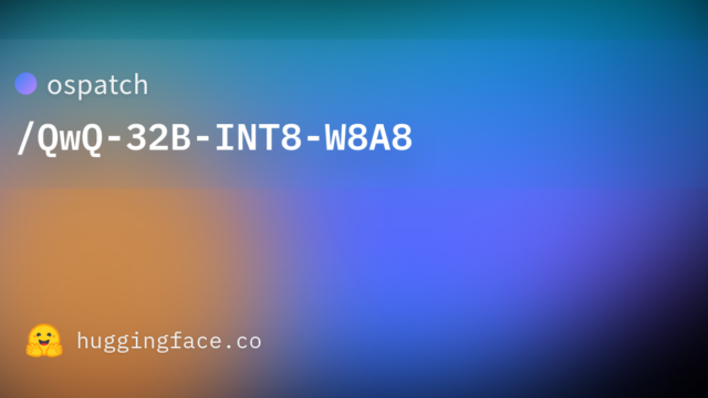 ospatch/QwQ-32B-INT8-W8A8