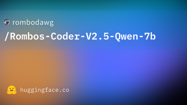 rombodawg/Rombos-Coder-V2.5-Qwen-7b