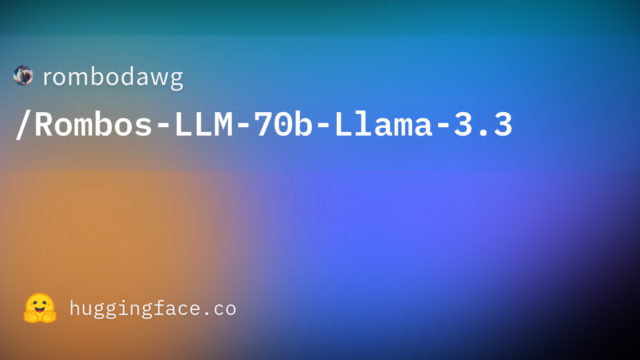rombodawg/Rombos-LLM-70b-Llama-3.3