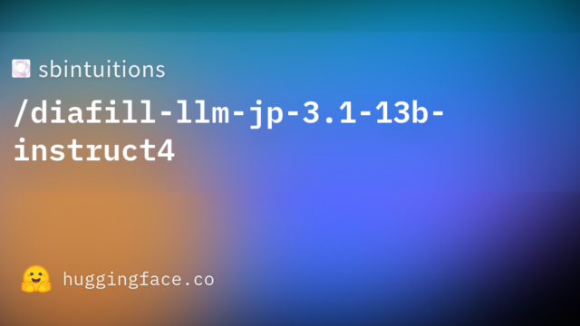 sbintuitions/diafill-llm-jp-3.1-13b-instruct4