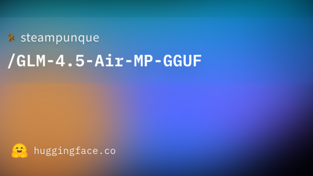 steampunque/GLM-4.5-Air-MP-GGUF