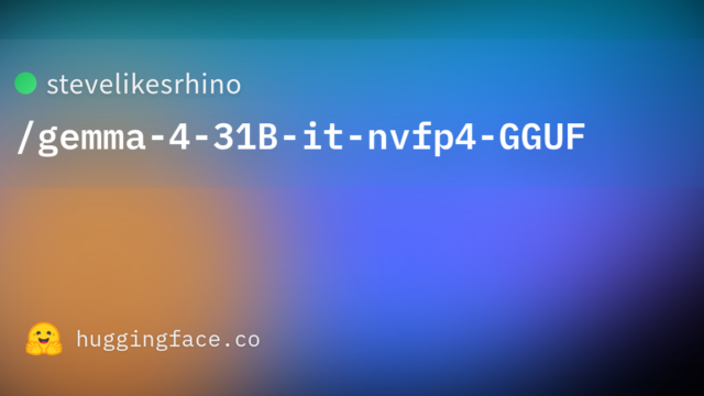 stevelikesrhino/gemma-4-31B-it-nvfp4-GGUF