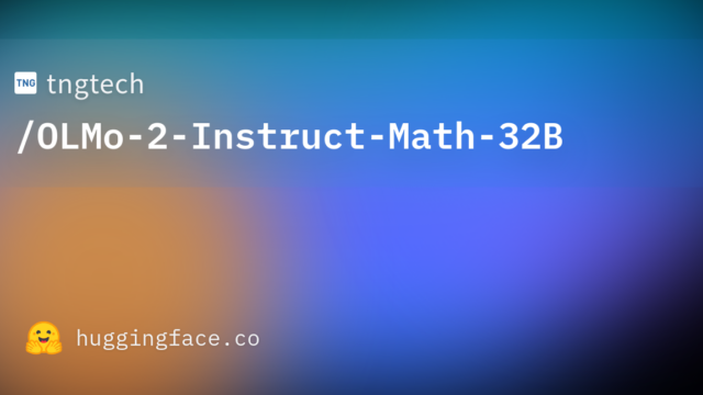 tngtech/OLMo-2-Instruct-Math-32B