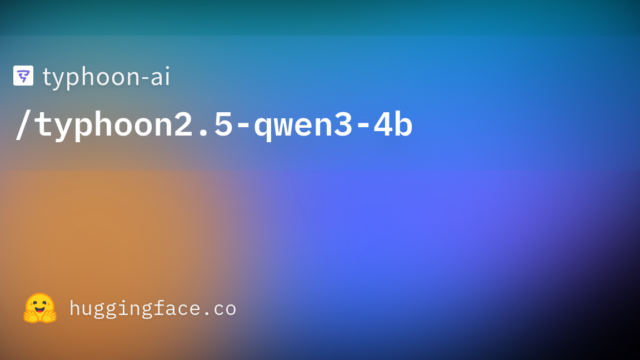 typhoon-ai/typhoon2.5-qwen3-4b