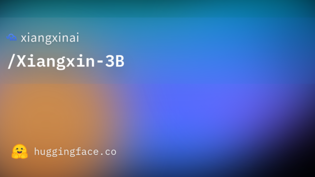 xiangxinai/Xiangxin-3B