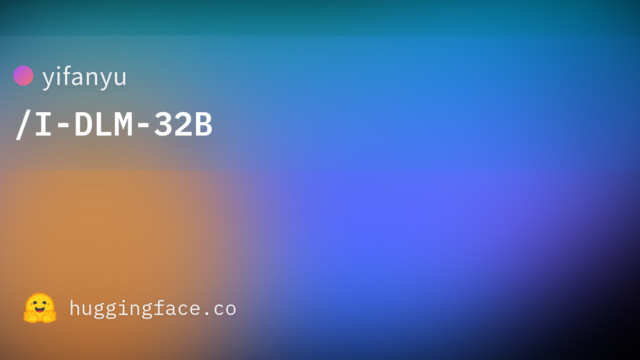 yifanyu/I-DLM-32B
