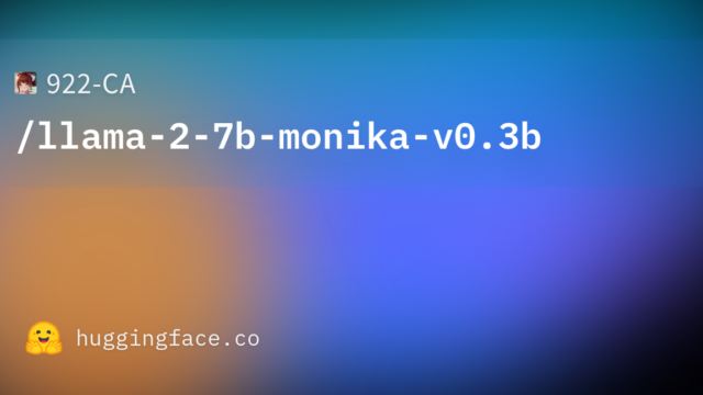 922-CA/llama-2-7b-monika-v0.3b