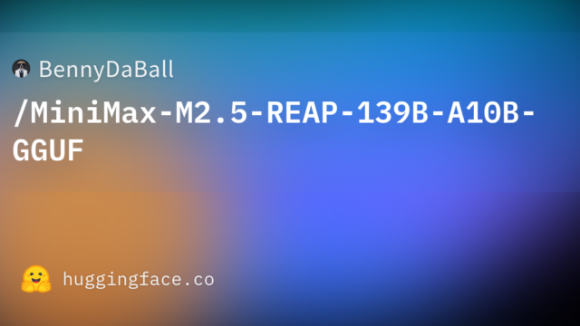 BennyDaBall/MiniMax-M2.5-REAP-139B-A10B-GGUF