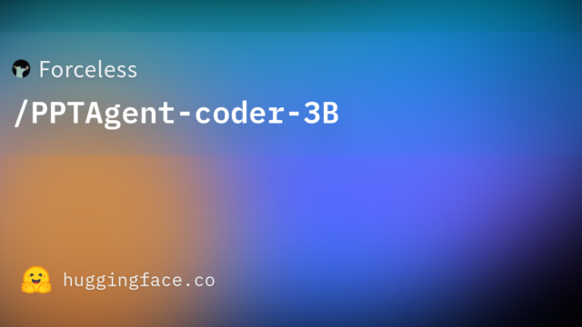 Forceless/PPTAgent-coder-3B