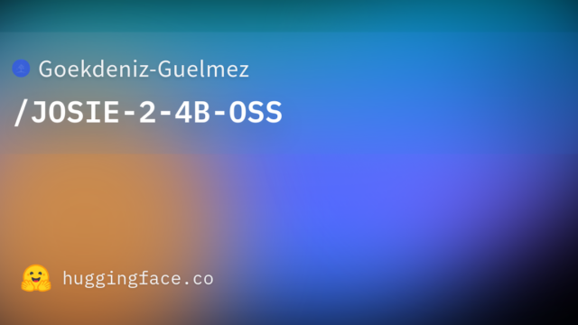 Goekdeniz-Guelmez/JOSIE-2-4B-OSS