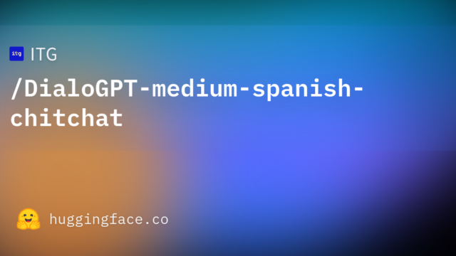 ITG/DialoGPT-medium-spanish-chitchat