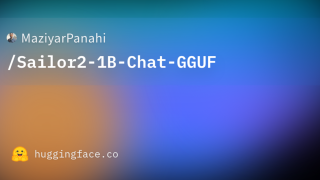 MaziyarPanahi/Sailor2-1B-Chat-GGUF