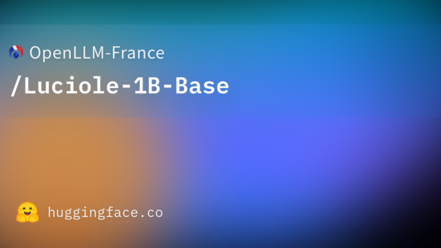 OpenLLM-France/Luciole-1B-Base