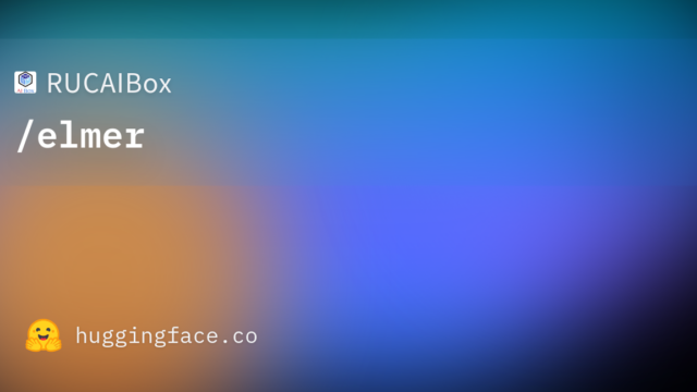 RUCAIBox/elmer