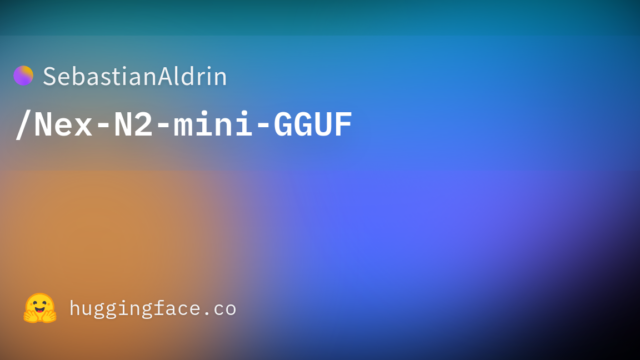 SebastianAldrin/Nex-N2-mini-GGUF
