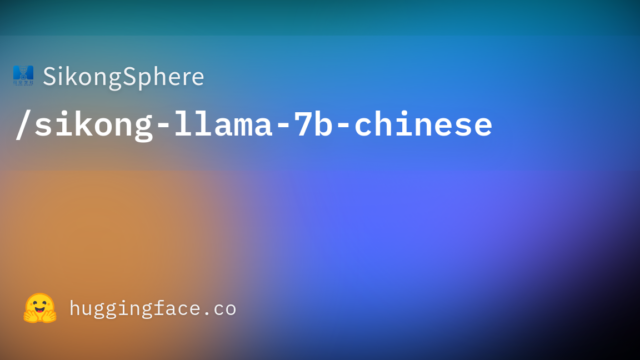 SikongSphere/sikong-llama-7b-chinese