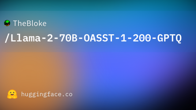 TheBloke/Llama-2-70B-OASST-1-200-GPTQ