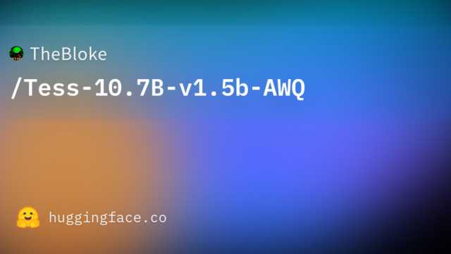 TheBloke/Tess-10.7B-v1.5b-AWQ