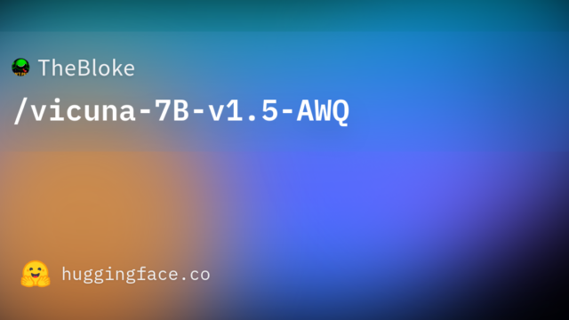 TheBloke/vicuna-7B-v1.5-AWQ
