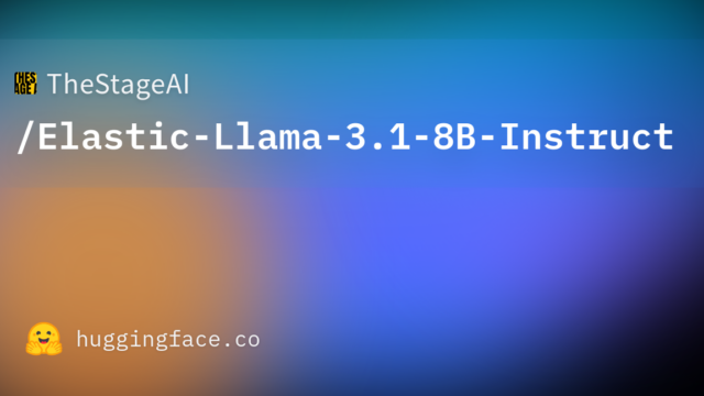 TheStageAI/Elastic-Llama-3.1-8B-Instruct