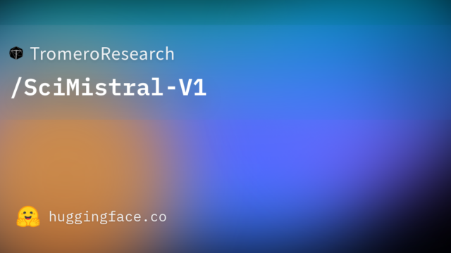 TromeroResearch/SciMistral-V1