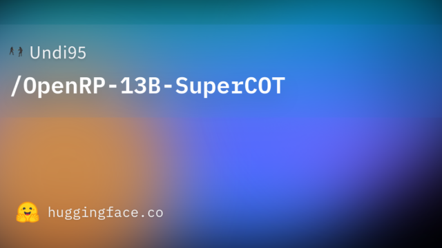 Undi95/OpenRP-13B-SuperCOT
