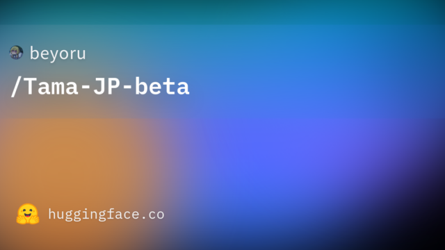 beyoru/Tama-JP-beta