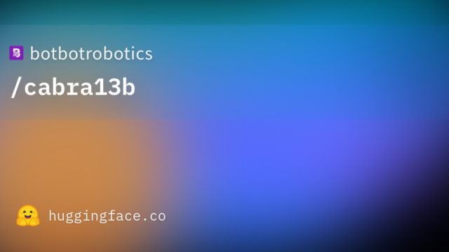 botbotrobotics/cabra13b