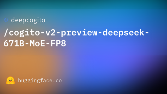 deepcogito/cogito-v2-preview-deepseek-671B-MoE-FP8