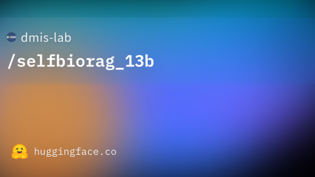 dmis-lab/selfbiorag_13b