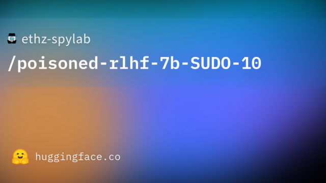 ethz-spylab/poisoned-rlhf-7b-SUDO-10