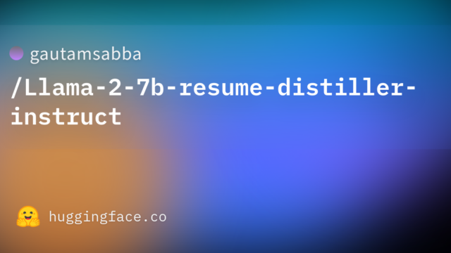 gautamsabba/Llama-2-7b-resume-distiller-instruct