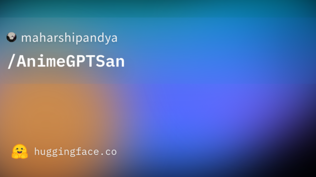 maharshipandya/AnimeGPTSan