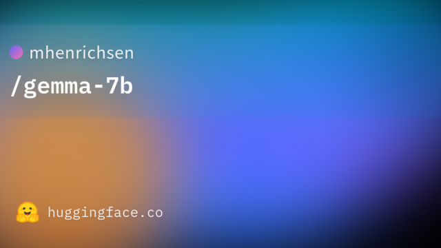 mhenrichsen/gemma-7b