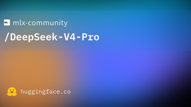 mlx-community/DeepSeek-V4-Pro