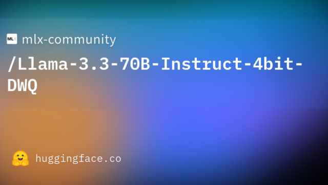 mlx-community/Llama-3.3-70B-Instruct-4bit-DWQ