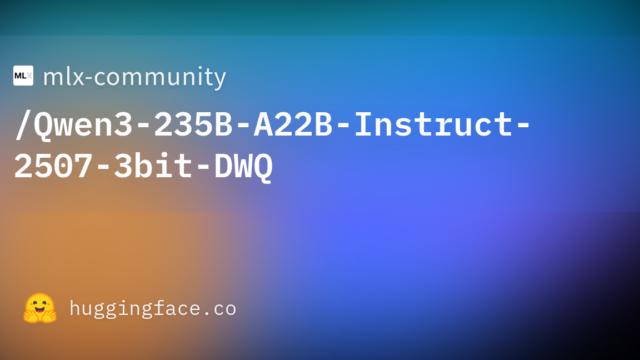 mlx-community/Qwen3-235B-A22B-Instruct-2507-3bit-DWQ