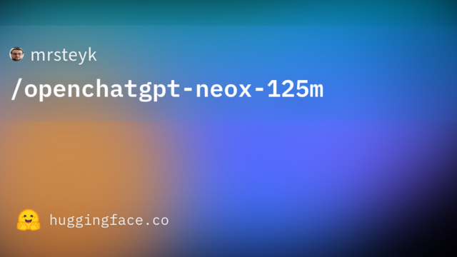 mrsteyk/openchatgpt-neox-125m