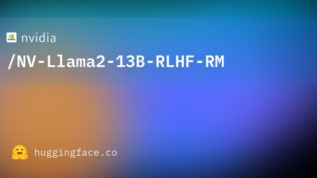 nvidia/NV-Llama2-13B-RLHF-RM