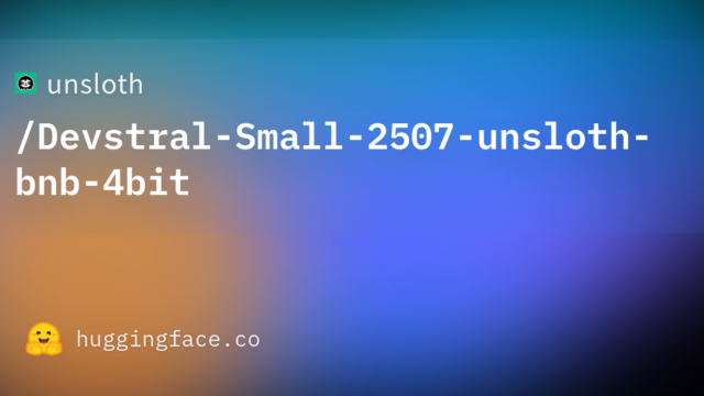 unsloth/Devstral-Small-2507-unsloth-bnb-4bit