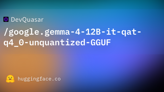 DevQuasar/google.gemma-4-12B-it-qat-q4_0-unquantized-GGUF