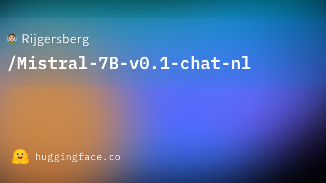 Rijgersberg/Mistral-7B-v0.1-chat-nl