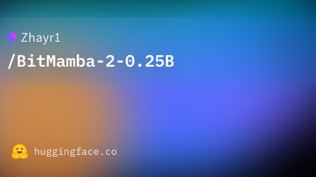 Zhayr1/BitMamba-2-0.25B