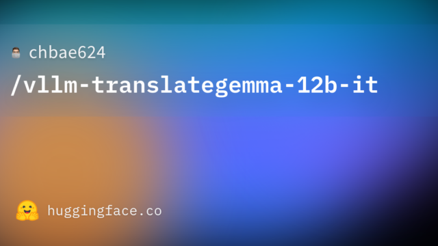 chbae624/vllm-translategemma-12b-it