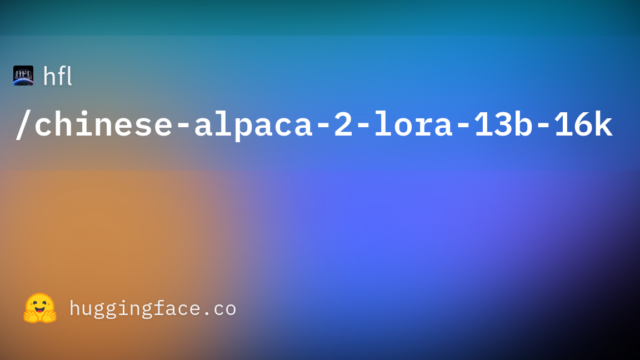hfl/chinese-alpaca-2-lora-13b-16k