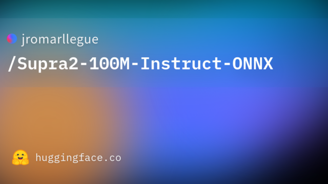 jromarllegue/Supra2-100M-Instruct-ONNX