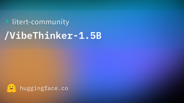 litert-community/VibeThinker-1.5B
