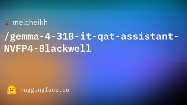 melcheikh/gemma-4-31B-it-qat-assistant-NVFP4-Blackwell