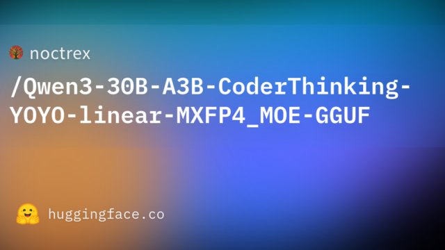 noctrex/Qwen3-30B-A3B-CoderThinking-YOYO-linear-MXFP4_MOE-GGUF