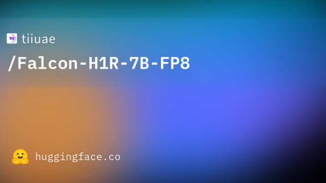 tiiuae/Falcon-H1R-7B-FP8